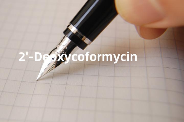 2'-Deoxycoformycin单词图解，单词释义场景配图