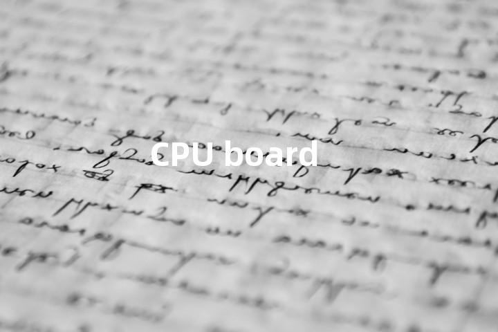 CPU board单词图解，单词释义场景配图