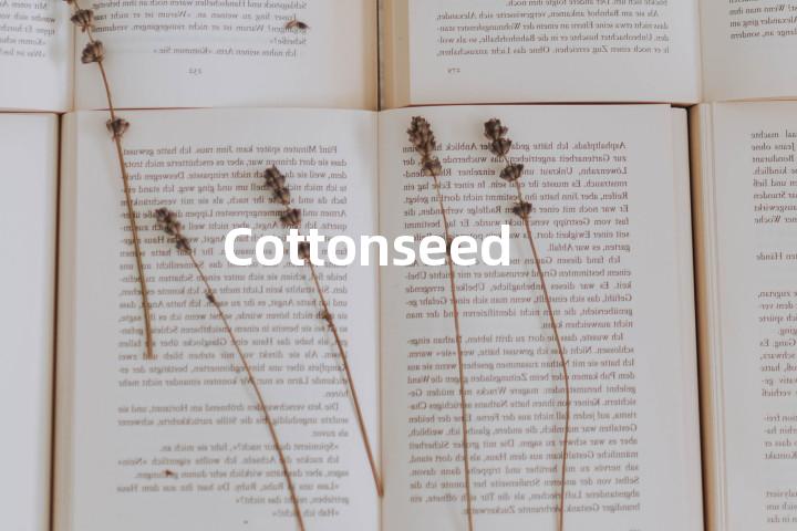 Cottonseed