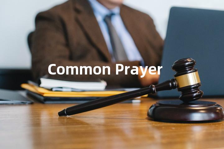 Common Prayer单词图解，单词释义场景配图