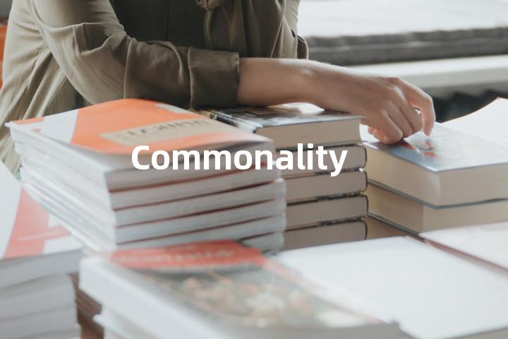 Commonality