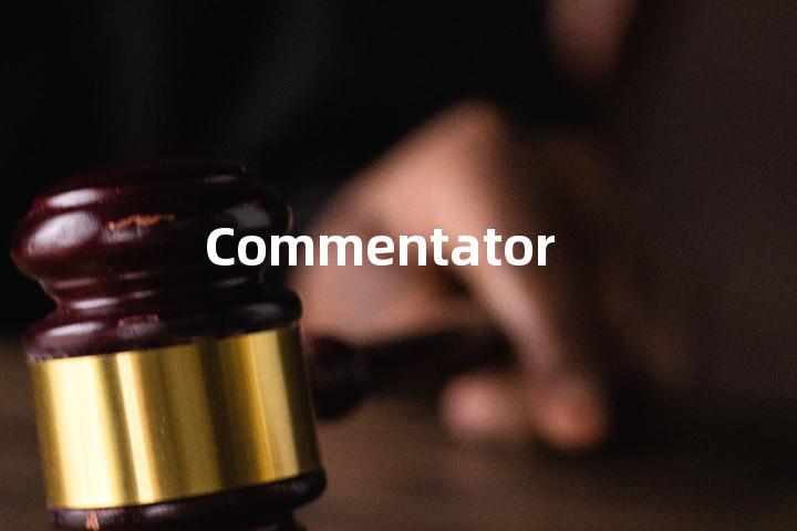 Commentator