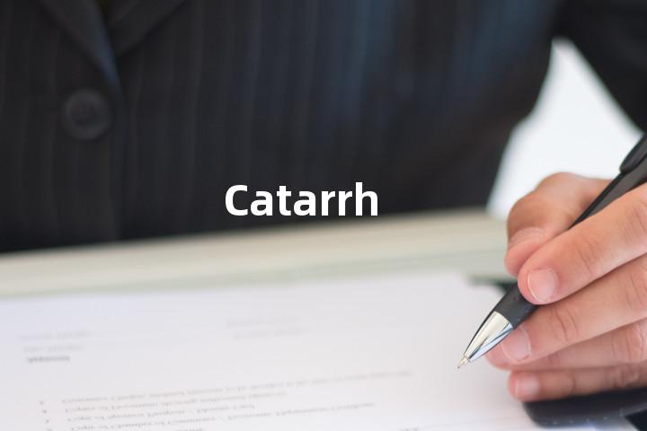 Catarrh