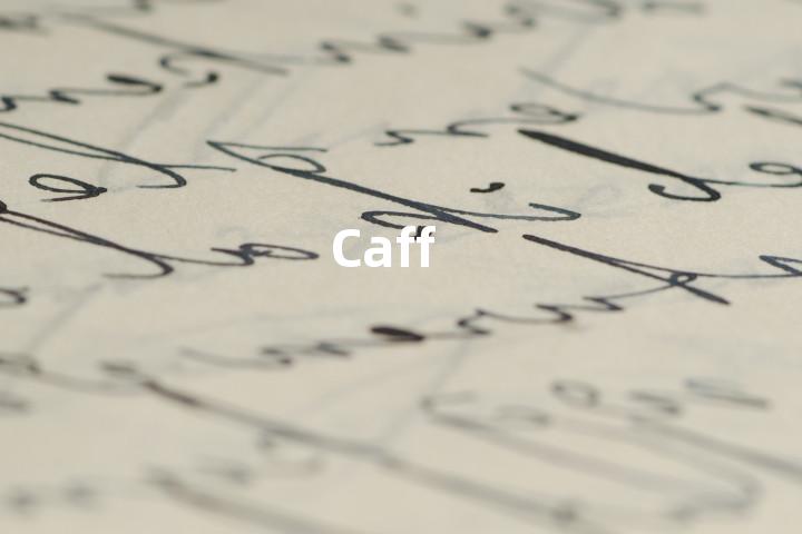 Caff