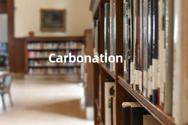 Carbonation