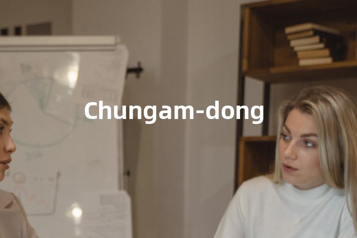 Chungam-dong单词图解，单词释义场景配图