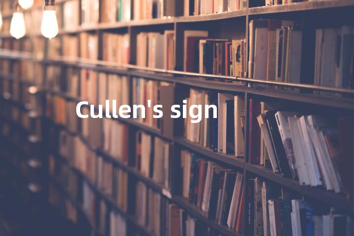 Cullen's sign单词图解，单词释义场景配图