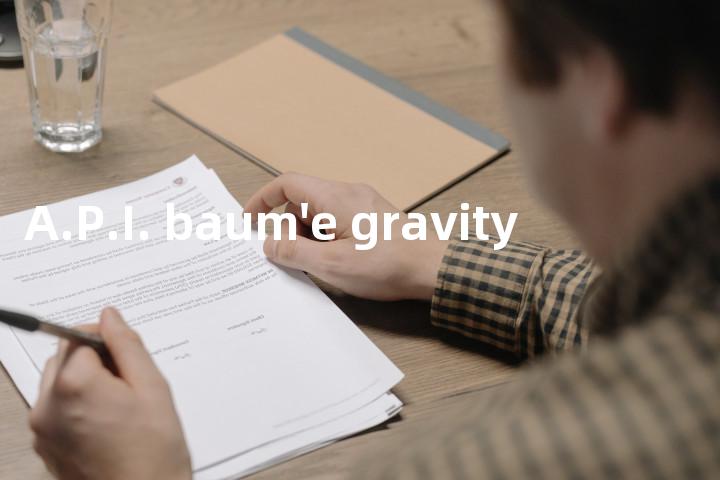 A.P.I. baum'e gravity单词图解，单词释义场景配图