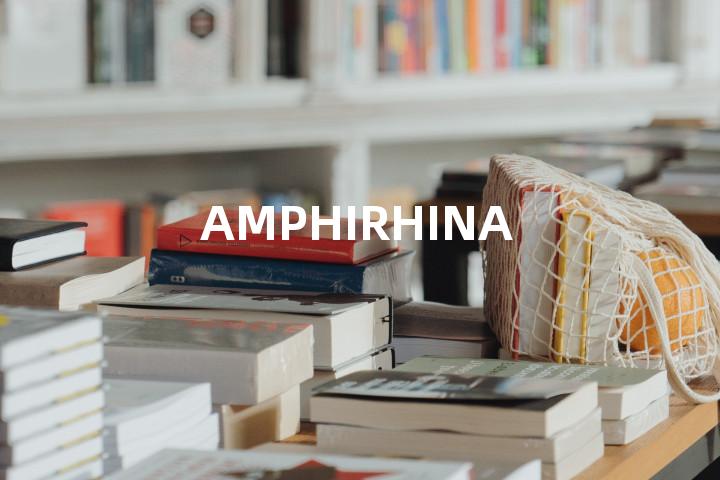 AMPHIRHINA单词图解，单词释义场景配图