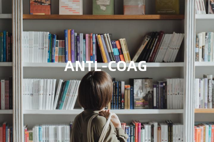 ANTL-COAG单词图解，单词释义场景配图