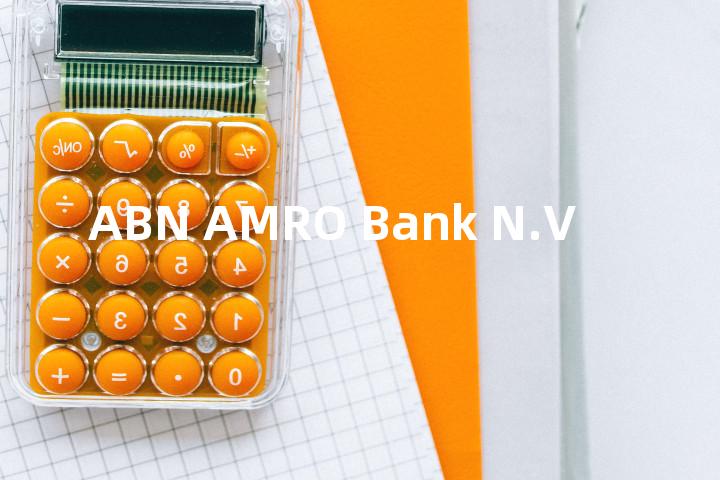 ABN AMRO Bank N.V单词图解，单词释义场景配图