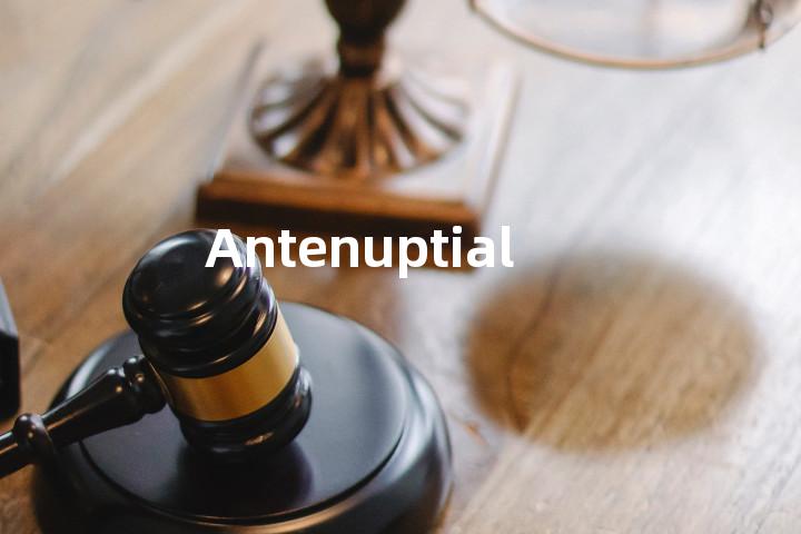 Antenuptial