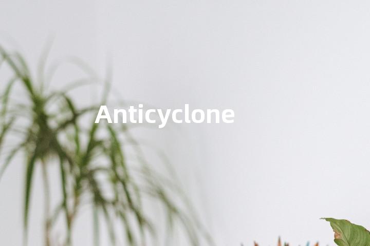 Anticyclone
