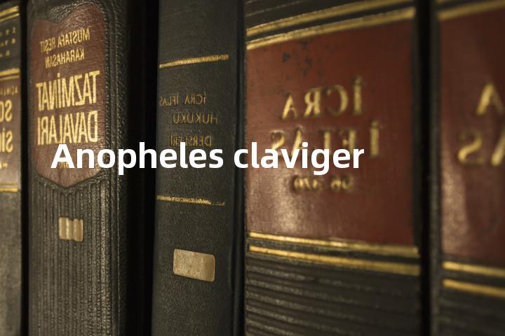 Anopheles claviger单词图解，单词释义场景配图