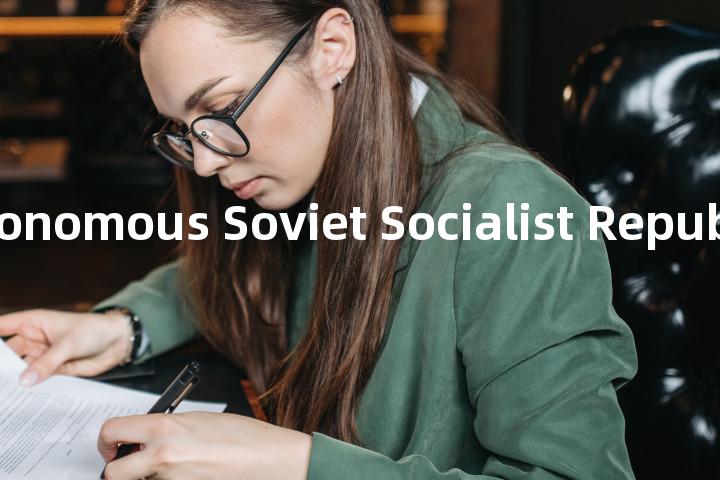 Abkhaz Autonomous Soviet Socialist Republic单词图解，单词释义场景配图