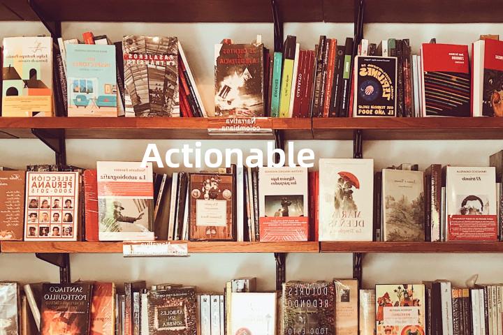 Actionable