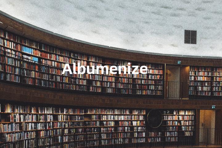 Albumenize