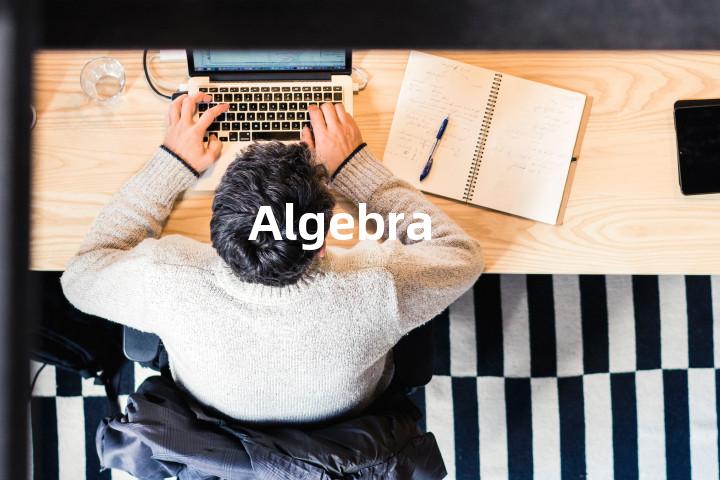 Algebra