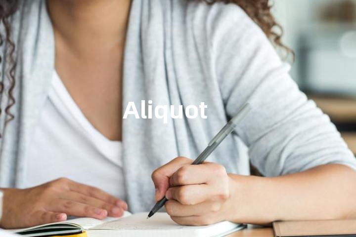 Aliquot