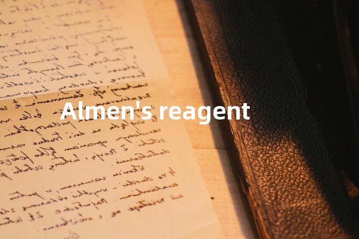 Almen's reagent单词图解，单词释义场景配图