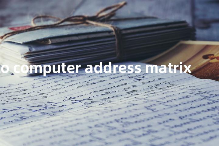 Apollo computer address matrix单词图解，单词释义场景配图