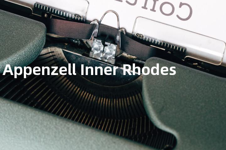 Appenzell Inner Rhodes单词图解，单词释义场景配图