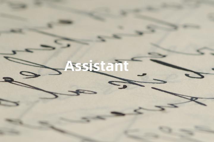 Assistant