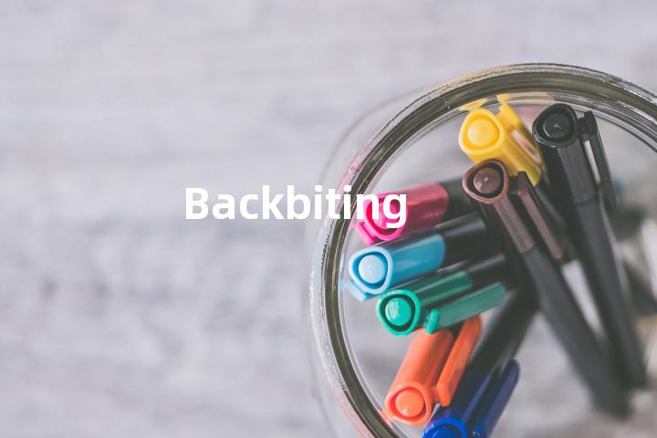 Backbiting