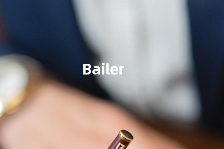 Bailer