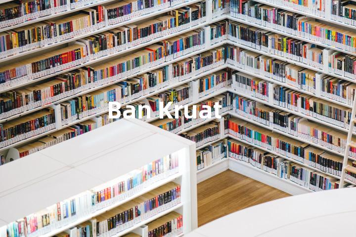 Ban Kruat单词图解，单词释义场景配图