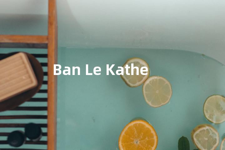 Ban Le Kathe单词图解，单词释义场景配图