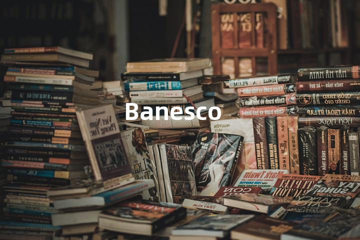 Banesco单词图解，单词释义场景配图