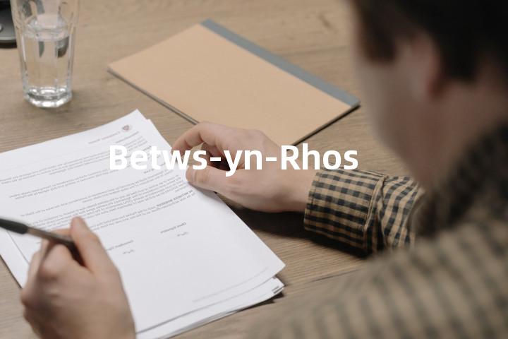 Betws-yn-Rhos单词图解，单词释义场景配图