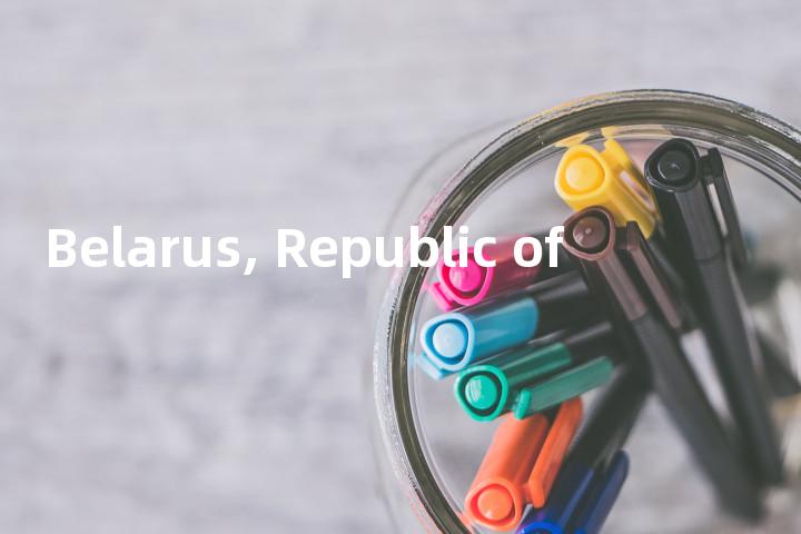 Belarus, Republic of单词图解，单词释义场景配图