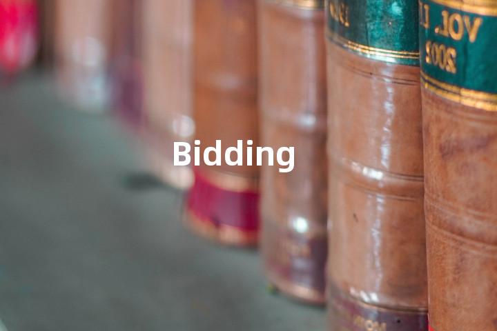 Bidding