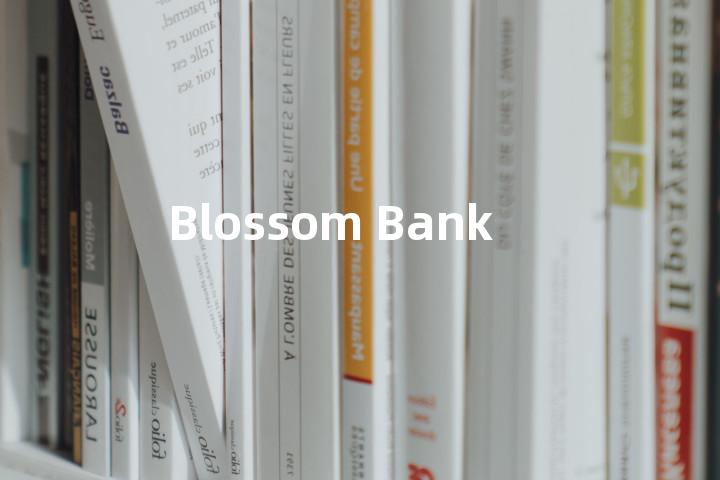 Blossom Bank单词图解，单词释义场景配图