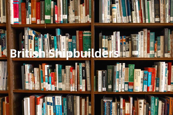 British Shipbuilders单词图解，单词释义场景配图