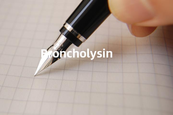 Broncholysin单词图解，单词释义场景配图