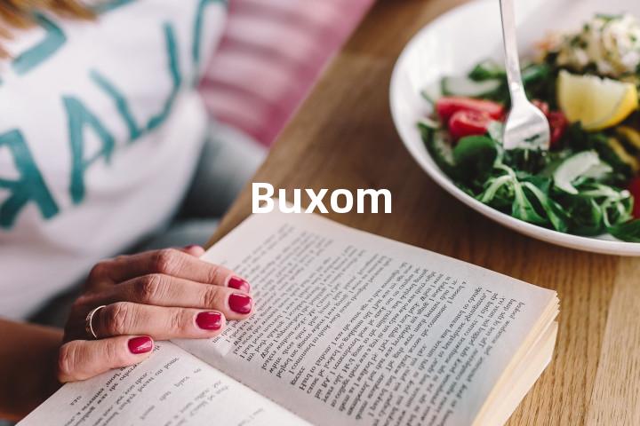 Buxom