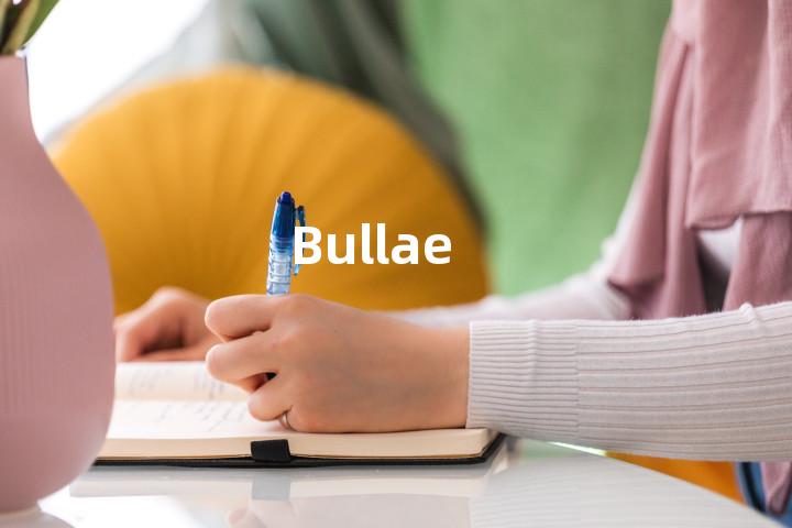 Bullae