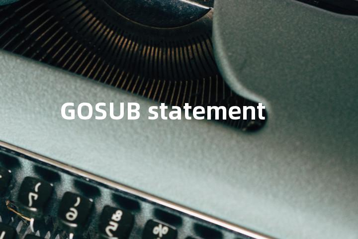 GOSUB statement单词图解，单词释义场景配图