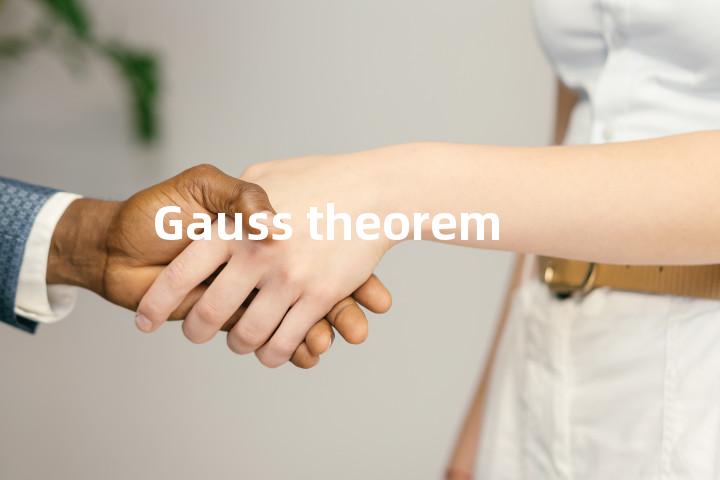 Gauss theorem单词图解，单词释义场景配图