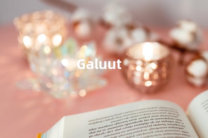Galuut单词图解，单词释义场景配图