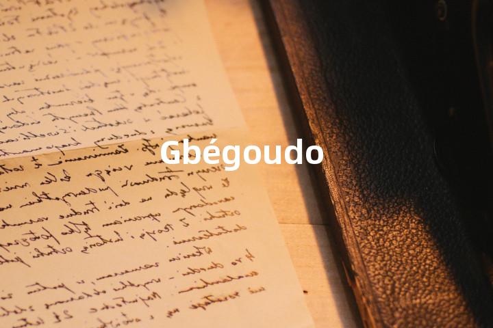 Gbégoudo单词图解，单词释义场景配图