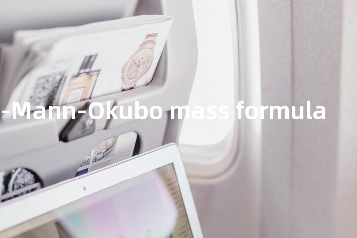 Gell-Mann-Okubo mass formula单词图解，单词释义场景配图