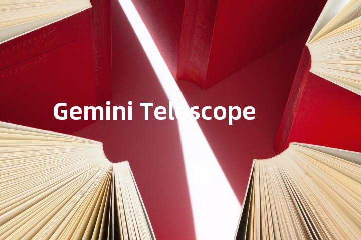Gemini Telescope单词图解，单词释义场景配图