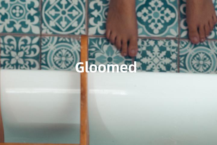 Gloomed