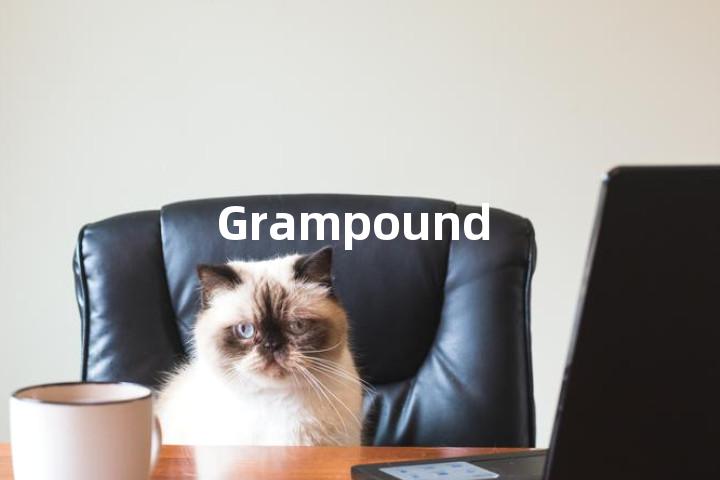 Grampound单词图解，单词释义场景配图