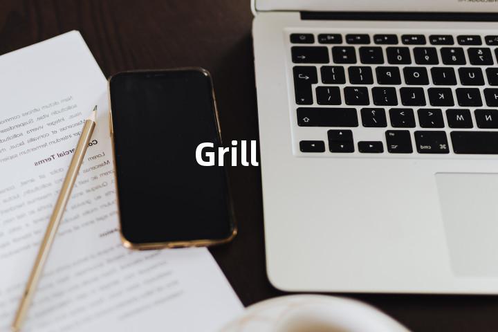 Grill