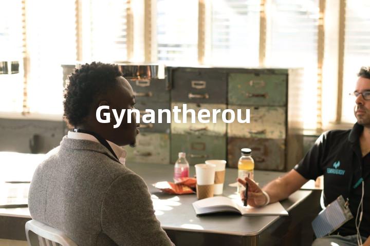 Gynantherous